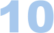 10